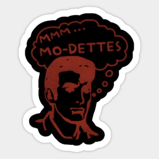 Mmm... Mo-Dettes Sticker